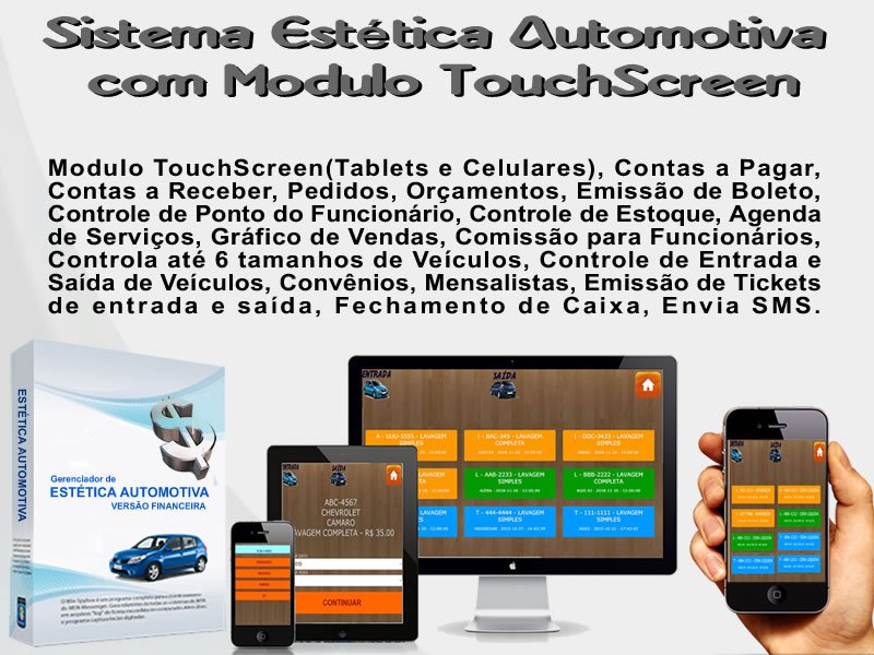 Sistema Estética Automotiva com Modulo TouchScreen -  Sistema Descomplicado 